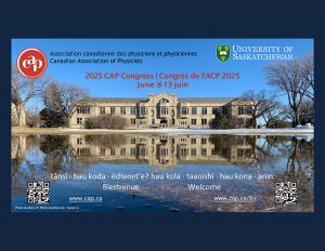 2025 CAP Congress poster, University of Saskatchewan. June 8-13 2025.