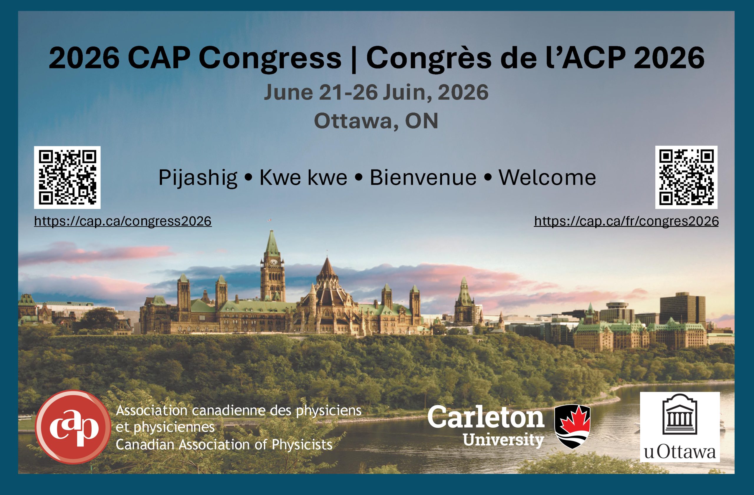 Image of poster for the 2026 CAP Congress. To be held on June 21-26 Juin, 2026 at Carleton University in Ottawa, Ontario.
